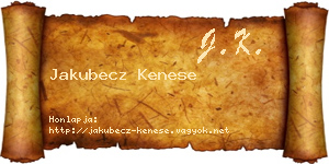 Jakubecz Kenese névjegykártya